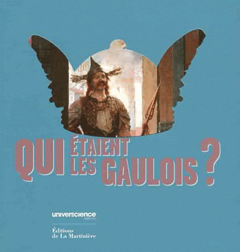 Qui étaient les Gaulois ?