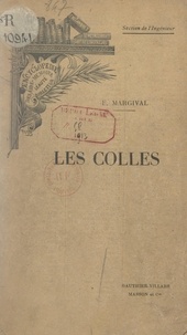 François Margival et M. Léauté - Les colles.