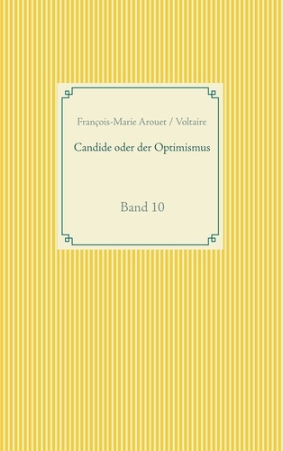 Candide oder der Optimismus. Band 10