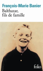 Balthazar, fils de famille