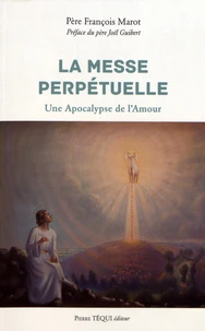 La messe perpétuelle