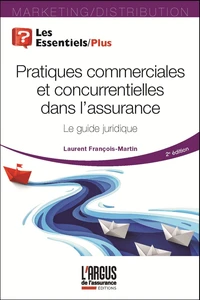 Pratiques commerciale et concurentielles dans l'assurance