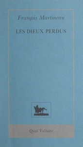 Les dieux perdus
