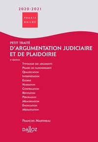 François Martineau - Petit traité d'argumentation judiciaire et de plaidoirie.