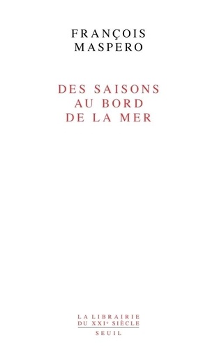 Des saisons au bord de la mer