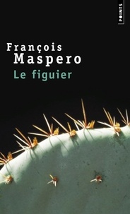 François Maspero - Le Figuier.