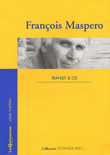 François Maspero - Transit & Cie.