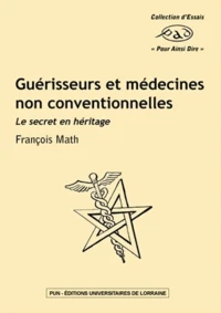 Guérisseurs et médecines non conventionnelles
