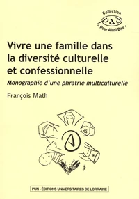 Vivre une famille dans la diversité culturelle et confessionnelle