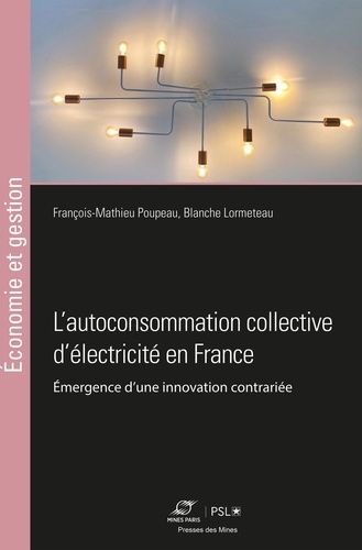 L'autoconsommation collective d'électricité en France. Émergence d'une innovation contrariée