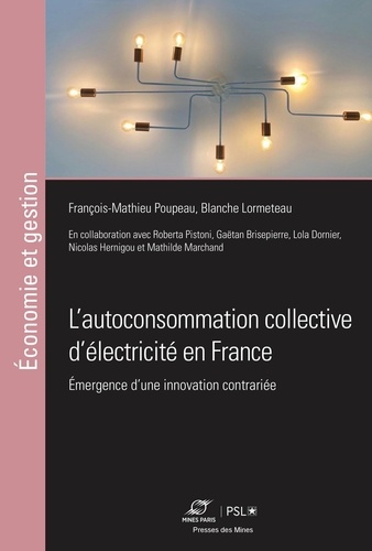 L’autoconsommation collective d’électricité en France. Émergence d’une innovation contrariée