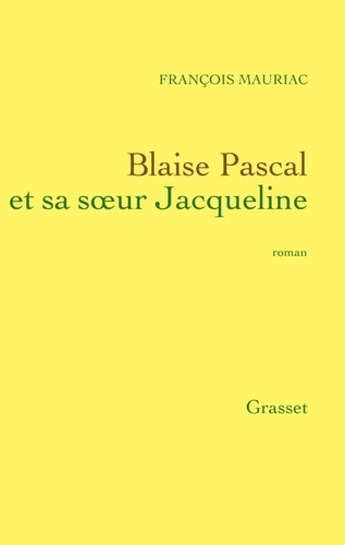Blaise Pascal et sa soeur Jacqueline