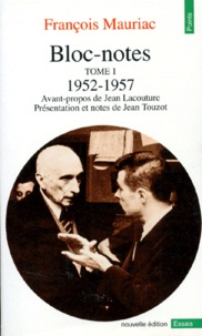 François Mauriac - Bloc-notes - Tome 1, 1952-1957.