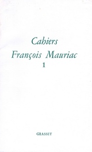 François Mauriac - Cahiers numero 1.