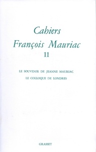 François Mauriac - Cahiers numéro 11.