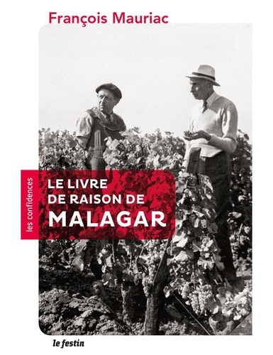 Le livre de raison de Malagar
