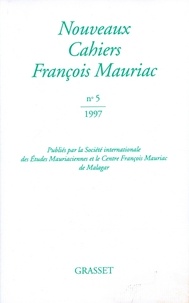 François Mauriac - Nouveaux cahiers Francois Mauriac n°05.
