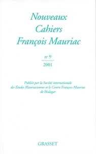 François Mauriac - Nouveaux cahiers François Mauriac n°09.