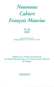 Nouveaux cahiers François Mauriac N°18