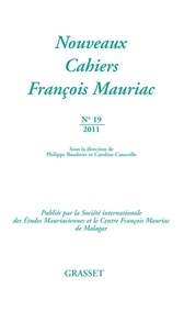 François Mauriac - Nouveaux cahiers François Mauriac N°19.