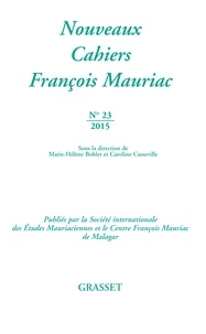 François Mauriac - Nouveaux cahiers François Mauriac n°23.