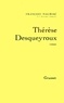 François Mauriac - Thérèse Desqueyroux.