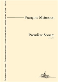 François Meïmoun - Première Sonate pour piano - partition pour piano.