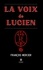 La voix de Lucien