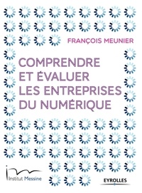 François Meunier - Comprendre et évaluer les entreprises du numérique.