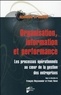 François Meyssonnier et Frantz Rowe - Organisation, information et performance - Les processus opérationnels au coeur de la gestion des entreprises.