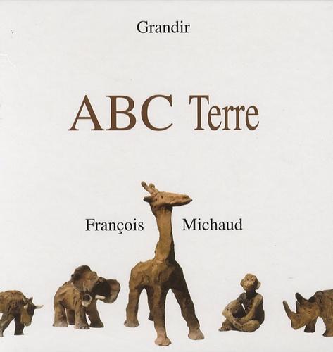 François Michaud - ABC Terre.