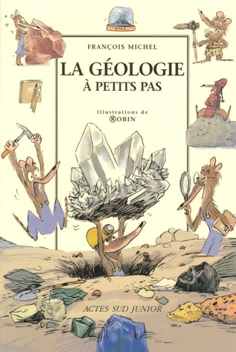 François Michel - La géologie à petits pas.