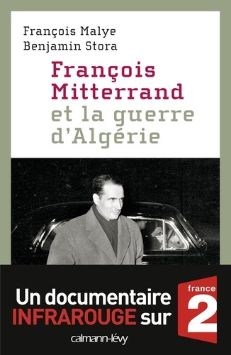 François Mitterrand et la guerre d'Algérie - Occasion