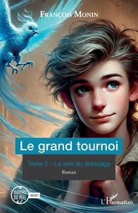 Le grand tournoi Tome 2