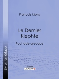 François Mons et  Ligaran - Le Dernier Klephte - Pochade grecque.