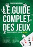 François Montmirel - Le guide complet des jeux.