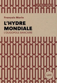 L'hydre mondial