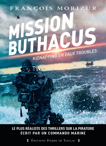 Mission Buthacus. Kidnapping en eaux troubles