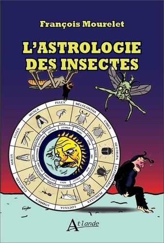 L'astrologie des insectes