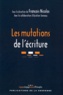 François Nicolas - Les mutations de l'écriture.