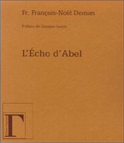 François-Noël Deman - L'Echo d'Abel.