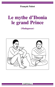 Le mythe d'Ibonia, le grand Prince