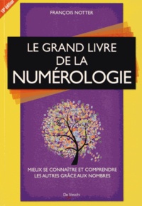 François Notter - Le grand livre de la numérologie.