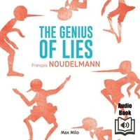 The genius of lies