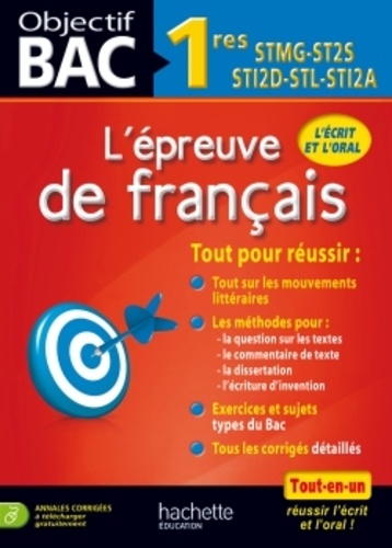 L'épreuve de français 1es STMG-ST2S-STI2D-STL-STI2A - Occasion