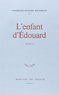 François-Olivier Rousseau - L'enfant d'Edouard.