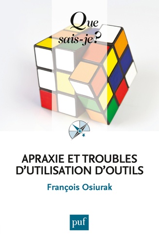 Apraxie et troubles d'utilisation d'outils