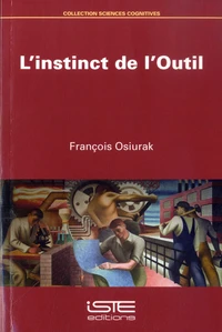 L'instinct de l'outil