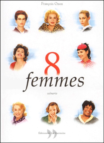 François Ozon - 8 Femmes.