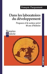 Dans les laboratoires du développement